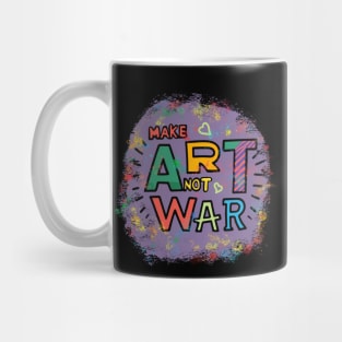 Make Art not War Mug